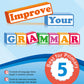 P5 IMPROVE YOUR GRAMMAR